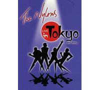 The Nylons: Live in Tokyo and More… [Import]