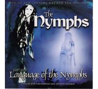The Nymphs - The Language of the Nymphs Part one (2CD set)