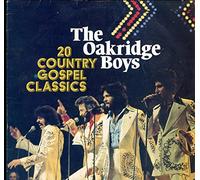 The Oak Ridge Boys - 20 Country Gospel Classics