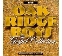 The Oak Ridge Boys - The Gospel Collection