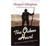 The Oaken Heart: The Story of an English Village at War Blythe, Dr Ronald (Auteur)