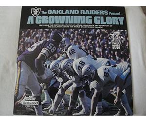 The Oakland Raiders Present a Crowning Glory Featuring Exciting Play By Play Action Highlights and Interviews of the Oakland Raiders 1976 World Championship Season
