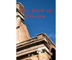 The Oath of Florian