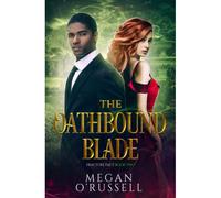 The Oathbound Blade