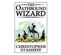 The Oathbound Wizard