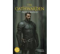The Oathwarden: Path of Blood