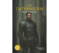 The Oathwarden: Path of Blood