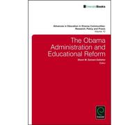 The Obama Administration And Educational Reform