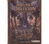 The Obelisk of Oblivion: A Pathfinder One-Shot Adventure