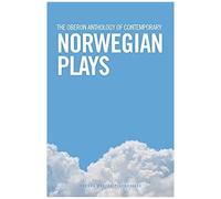 The Oberon Anthology Of Contemporary Norwegian Plays