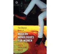 The Oberon Book of Modern Monologues for Women
