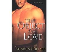 The Object of Love Sharon Cullars (Auteur)