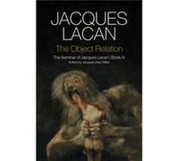 The Object Relation by Jacques Lacan Jacques Lacan (Auteur)