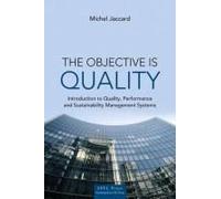 The Objective is Quality by Michel Jaccard Michel Jaccard (Auteur)
