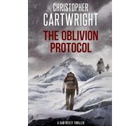 The Oblivion Protocol: (Sam Reilly Book 40)