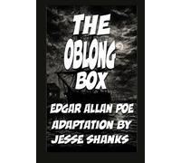 The Oblong Box (Illustrated): Graphic Novel Adaptation of Edgar Allan Poe’s The Oblong Box - Gothic Mystery, Horror, and Psychological Suspense