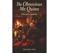 The Obnoxious Mr Quinn