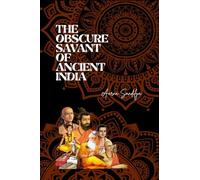 The Obscure Savant of Ancient India