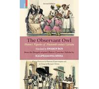 The Observant Owl: Hutom's Vignettes of Nineteenth-century Calcutta