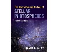 The Observation and Analysis of Stellar Photospheres