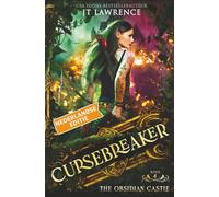 The Obsidian Castle, Boek 4, een urban fantasy actie-avontuur: Cursebreaker, Nederlandse editie, een complete serie van 6 boeken