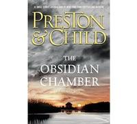 The obsidian chamber Douglas Preston (Auteur), Lincoln Child (Auteur)