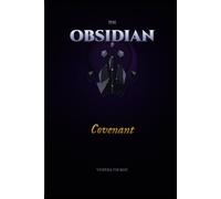 THE OBSIDIAN COVENANT: The Sovereign Debt Series - Book Three
