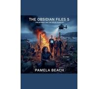 The Obsidian Files 5: The Botanist and the Exiled Scientist