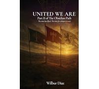 The Obsidian Path, United We Are