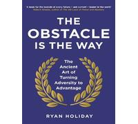 The obstacle is the way - Ryan Holiday - The Economist Books - Poche - Livre
