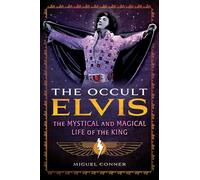 Miguel Conner – The Occult Elvis – Poche