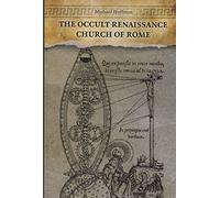 The Occult Renaissance Church of Rome