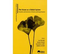 L'océan comme système global – Économie et gouvernance des pêches et ressources énergétiques – Broché