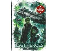The Ocoda Chronicles Book 2 Lost Heroes