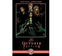 The October Faction: IDW Classic Collections