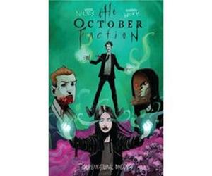 The October Faction Vol. 5 Supernatural Dreams by Steve Niles Inconnu (Auteur)