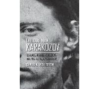 The Odd Man Karakozov