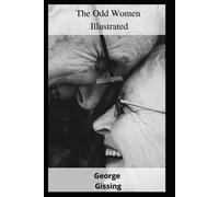 The Odd Women Illustrated