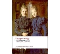 The Odd Women (Oxford World's Classics) by George Gissing(2008-12-15)