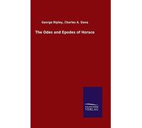 The Odes And Epodes Of Horace