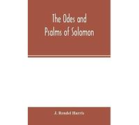 The Odes And Psalms Of Solomon