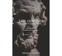 The Odyssey - A Modern English Edition: Clear, Structured, and Faithful to Homer’s Original - With Reflections by John Ferdinand