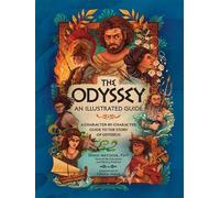 The Odyssey: An Illustrated Guide A Character-by-Character Guide to the Story of Odysseus - Doug Metzger PhD - Adams Media - ebook (ePub) - Livre