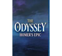 The Odyssey: Easy-to-Read Edition with Complete Original Text: Alexander Pope's Classic Translation Made Accessible for Modern Readers