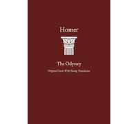 The Odyssey: Greek Original with Facing Translation in One Volume