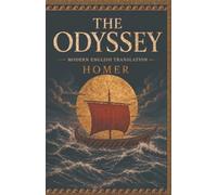 The Odyssey - Modern English Translation: Complete and Unabridged New Translation from the Original Greek, with Introduction, Mythology Guide & Character Guide