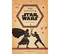 The Odyssey Of Star Wars