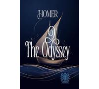 The Odyssey: Rebirth Collectors' Edition | Annotated | The Original Homer Text