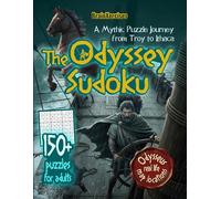 The Odyssey Sudoku: A mythic puzzle journey from Troy to Ithaca