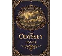 The Odyssey: The Timeless Gr pic of Gods, Monsters and the Hero's Journey